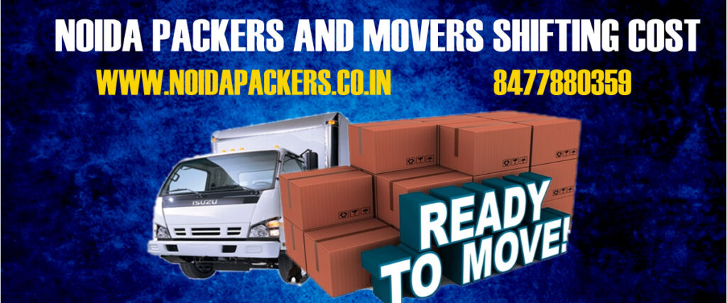Noida Packers and Movers Shifting Cost